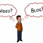 Blog or Vlog